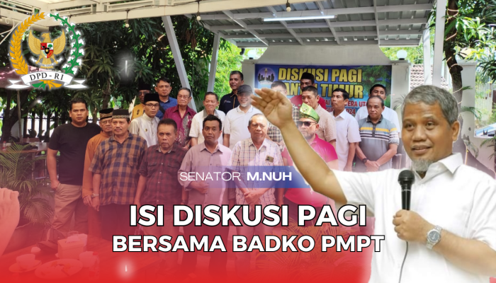 Senator KH. Muhammad Nuh Hadiri Diskusi Pagi Pantai Timur Bersama Badko PMPT