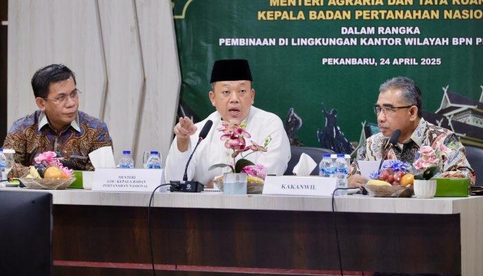 Bina Jajaran Kanwil BPN Provinsi Riau, Menteri Nusron Tegaskan agar Penyelesaian HGU dan Pemetaan Tanah Jadi Prioritas