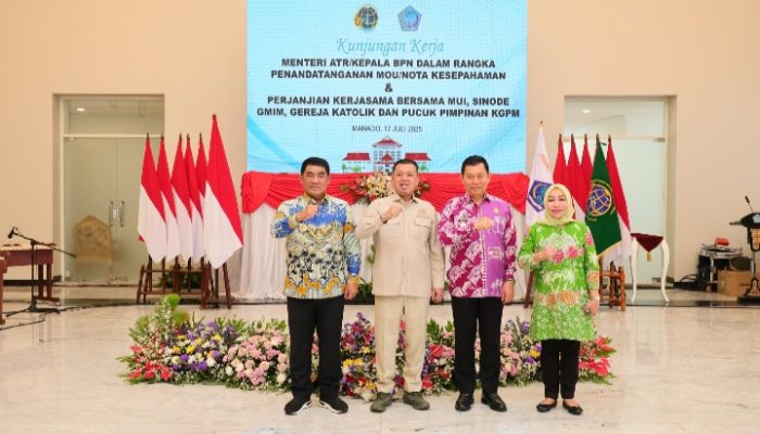 Saksikan MoU Antara BPN Sulut dengan Lembaga Keagamaan, Menteri Nusron Tekankan Implementasi yang Cepat dan Konkret