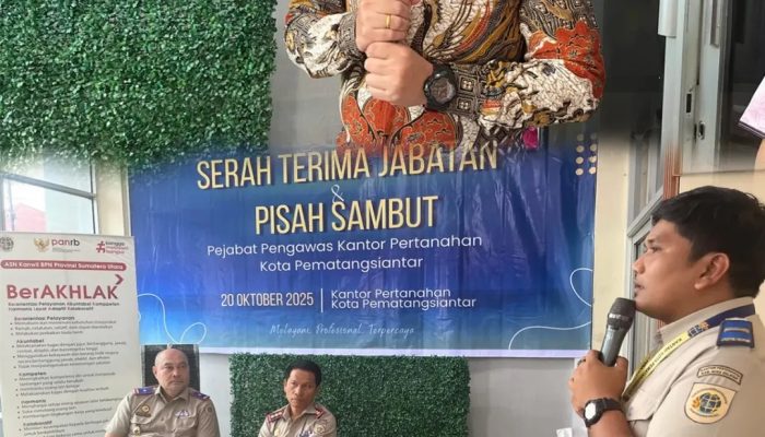 Kantah Pematangsiantar Gelar Serah Terima Jabatan, Perkuat Komitmen Pelayanan Publik