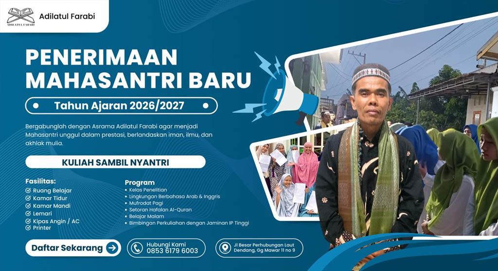 Ingin Lulus Cum Laude dan Jago Ngaji? Bergabunglah di Asrama Adilatul Farabi Medan