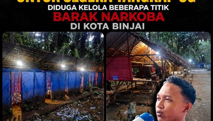 AMANAT SUMUT desak Kapolda untuk segera tangkap UG diduga kelola beberapa titik barak narkoba di kota Binjai