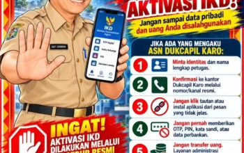 Plt Kadis Dukcapil Karo Imbau Masyarakat Agar Waspada Penipuan Aktivasi IKD